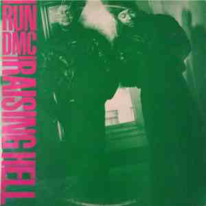 Run-D.M.C. - Raising Hell