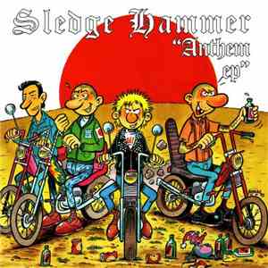 Sledge Hammer  - Anthem EP