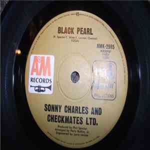 Sonny Charles And The Checkmates, Ltd. - Black Pearl / Lazy Susan