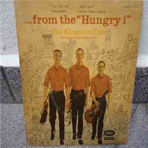 The Kingston Trio - Tic, Tic, Tic / Gué, Gué / Wimoweh / New Yourk Girls