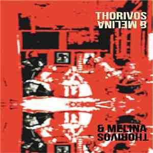 Thorivos & Melina - Thorivos & Melina