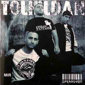 Tolhildan - Operasyon