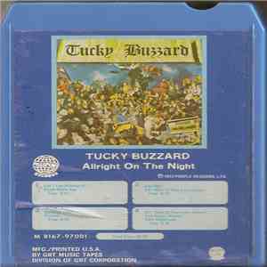 Tucky Buzzard - Allright On The Night