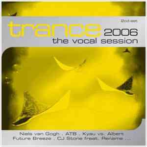 Various - Trance - The Vocal Session 2006