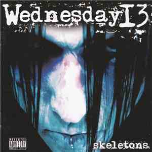 Wednesday 13 - Skeletons