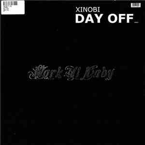 Xinobi - Day Off