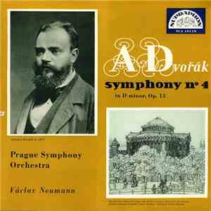 Antonín Dvořák - Symphony No. 4 In D Minor, Op. 13