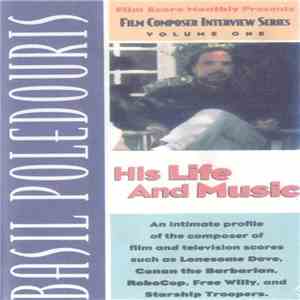 Basil Poledouris - His Life And Music