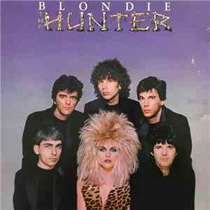 Blondie - The Hunter
