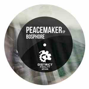 Bosphore - Peacemaker EP