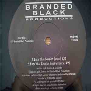 Branded Black - Enta' Tha' Session / Check Tha' Mic