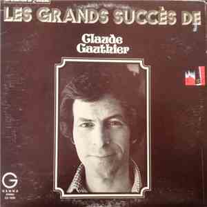 Claude Gauthier - Les Grands Succès