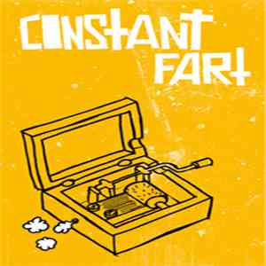 Constant Fart - Constant Fart