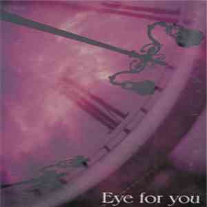 Eye For You - Eye For You