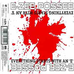 E-Zee Possee - Everything Starts With An "E"