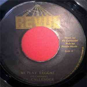 Fil Callendar, The In Crowd - We Play Reggae