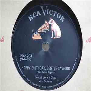 George Beverly Shea - Happy Birthday, Gentle Saviour / Put Christ Back Into Christmas