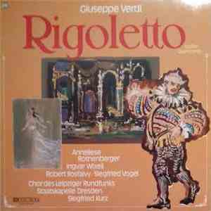 Giuseppe Verdi - Rigoletto (Großer Querschnitt In Deutscher Sprache)