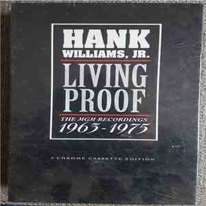 Hank Williams Jr. - Living Proof: The MGM Recordings 1963 - 1975