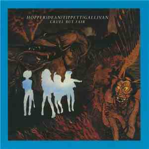 Hopper / Dean / Tippett / Gallivan - Cruel But Fair