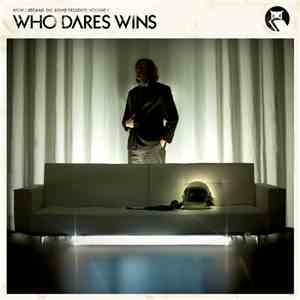 How I Became The Bomb - Volume I: Who Dares Wins