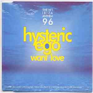 Hysteric Ego - Want Love