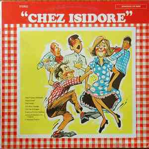 Isidore Soucy Et Son Ensemble - Chez Isidore