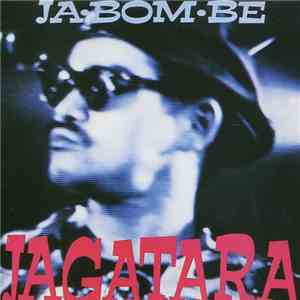 Jagatara - Ja・Bom・Be