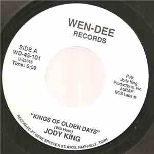 Jody King - Kings Of Olden Days