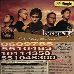Kerispatih - Tak Lekang Oleh Waktu