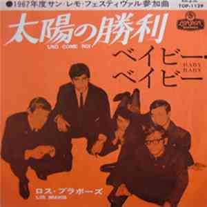Los Bravos - Uno Come Noi / Baby Baby