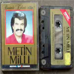 Metin Milli - Benimle Evlenir Misin?