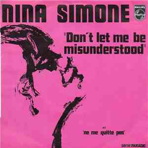 Nina Simone - Don't Let Me Be Misunderstood