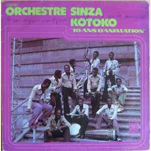 Orchestre Sinza - 10 Ans D'animation