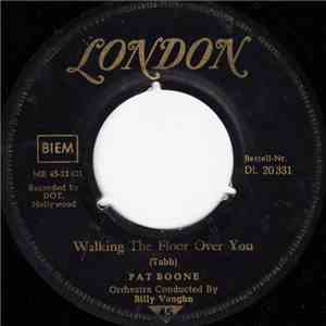 Pat Boone - Walking The Floor Over You
