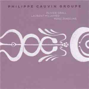 Philippe Cauvin Groupe - Philippe Cauvin Groupe