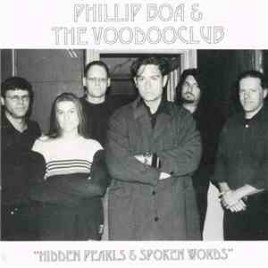 Phillip Boa & The Voodooclub - Hidden Pearls & Spoken Words