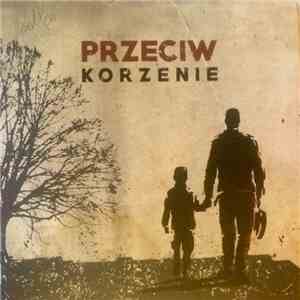 Przeciw - Korzenie