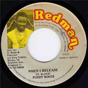 Puddy Roots - When I Release