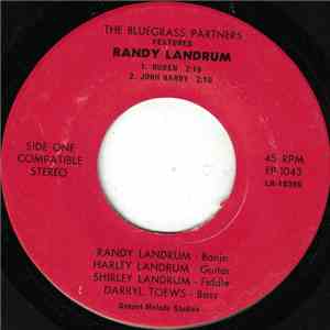 Randy Landrum - The Bluegrass Partners Features Randy Landrum