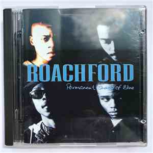 Roachford - Permanent Shade Of Blue