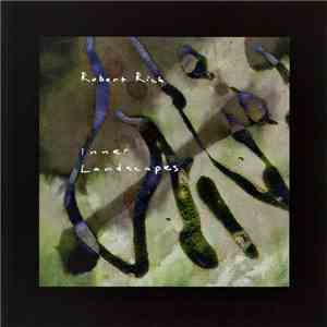 Robert Rich - Inner Landscapes