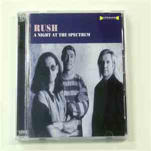 Rush - A Night At The Spectrum