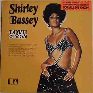 Shirley Bassey - Love Story