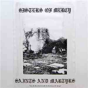 Sisters Of Mercy - Saints And Martyrs