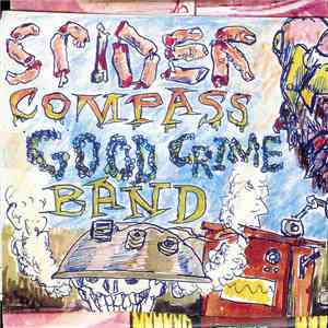 Spider Compass Good Crime Band - Vultures Serenade With Human Organs
