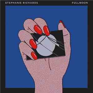 Stephanie Richards  - Fullmoon