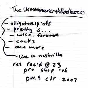 The Unmemmererahlbellezzss - Live In Nashville