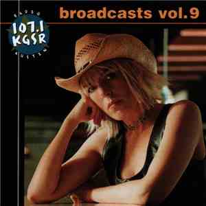 Various - Broadcasts Vol. 9