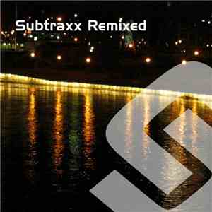Various - Subtraxx Remixed - Part 1